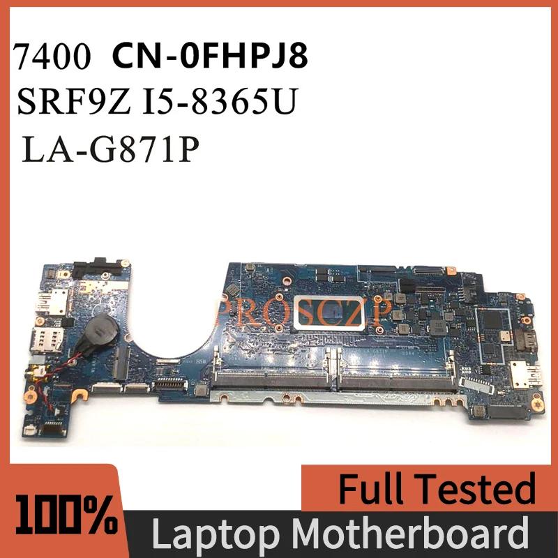CN-0FHPJ8 0FHPJ8 FHPJ8   XPS Latitude 7400 Ʈ   EDC40 LA-G871P SRF9Z I5-8365U CPU 100% ۵